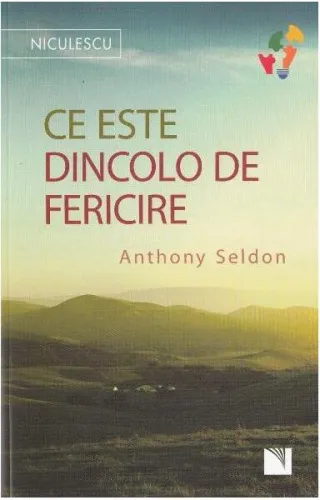 Ce este dincolo de fericire