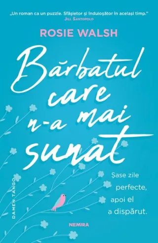 Bărbatul care n-a mai sunat