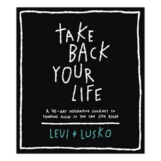 Take Back Your Life