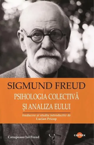 Psihologia colectivă și analiza eului