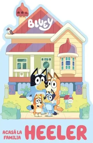 Bluey – Acasă la Familia Heeler