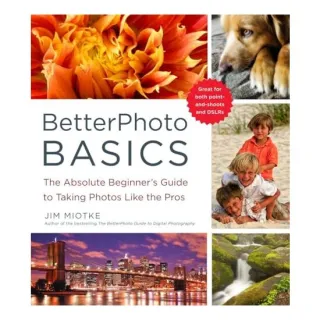 BetterPhoto basics, Jim Miotke