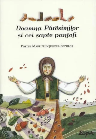 Doamna Păresimilor și cei șapte pantofi