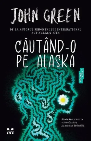 Căutând-o pe Alaska