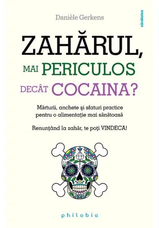 Zaharul - mai periculos decat cocaina