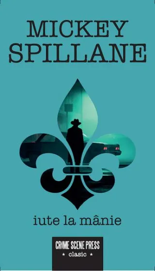 Iute la mânie (Vol. 2)