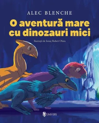 O aventură mare cu dinozauri mici