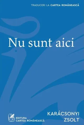 Nu sunt aici