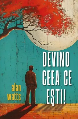 Devino ceea ce ești