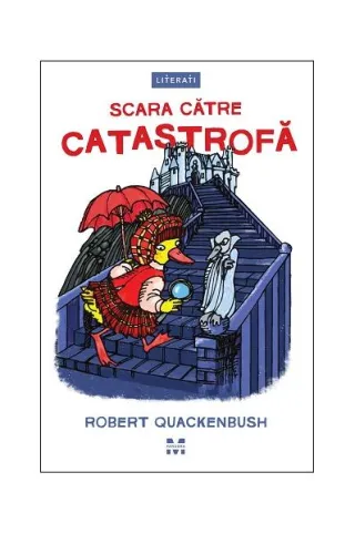 Scara către catastrofă (Vol. 3)