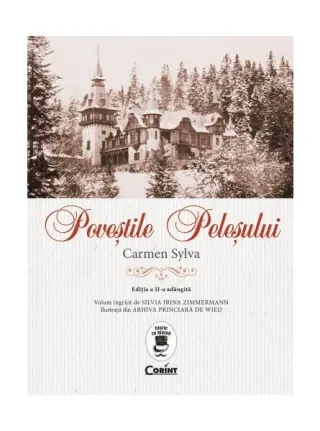 Poveştile Peleşului (Ediția a II-a, adăugită)