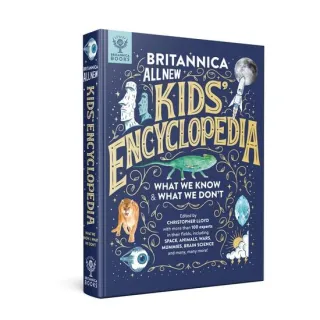 Britannica All New Kids' Encyclopedia What We Know & what We Don't
