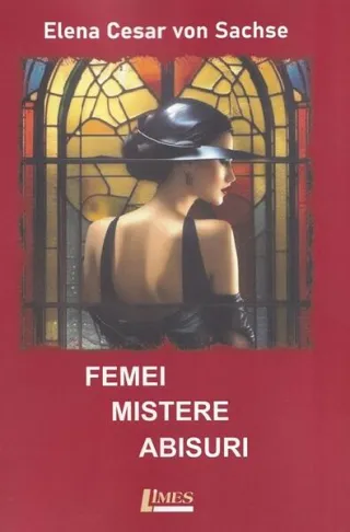 Femei, mistere, abisuri