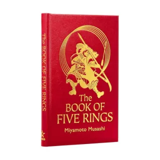 The Book of Five Rings: Deluxe Slipcase Edition by Miyamoto Musashi (Arcturus Silkbound Classics)