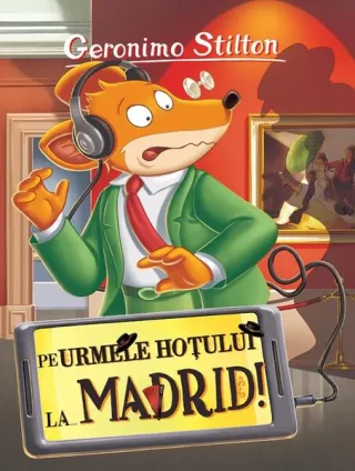 Pe urmele hoțului la... Madrid!
