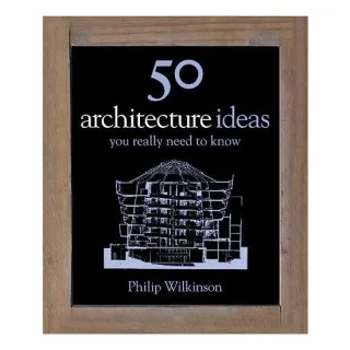 50 Architecture Ideas You Really Need To Know