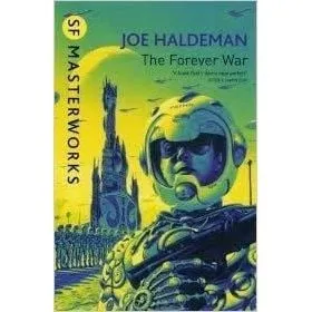 SF Masterworks: The Forever War
