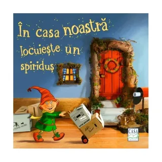 În casa noastră locuiește un spiriduș