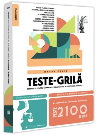 Teste-grilă, minispețe pentru examenele de admitere în profesiile juridice. Drept civil. 2024