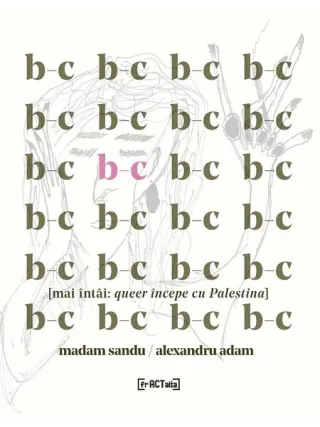 B-c [mai întâi: queer începe cu Palestina]