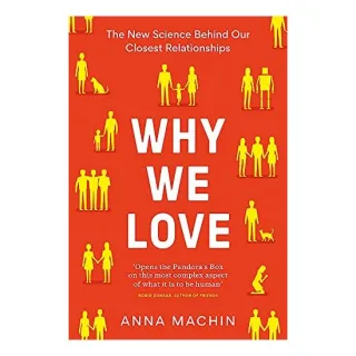 Why We Love