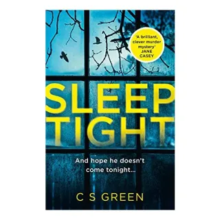 Sleep Tight, C. S. Green