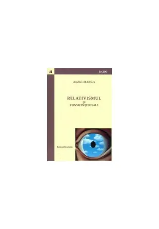 Relativismul şi consecinţele sale