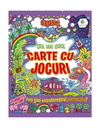 Genial! Cea mai cool carte cu jocuri