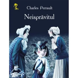 Neisprăvitul. Cheița de aur