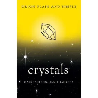 Orion Plain & Simple: Crystals