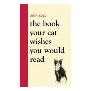 The Book Your Cat Wishes You Could Read