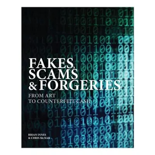 Fakes, Scams and Forgeries