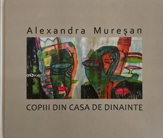 Copiii din casa de dinainte