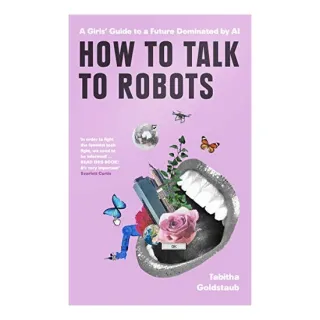 How To Talk To Robots