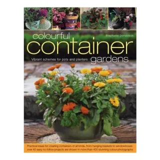 Colourful Container Gardens