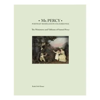 Mr Percy : Portrait Modeller in Coloured Wax