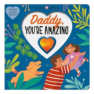 Daddy, You're Amazing