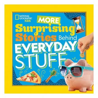 Surprising Stories Behind Everyday Stuff 2