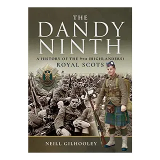 History of the 9th (Highlanders) Royal Scots