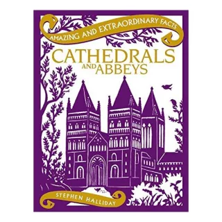 Cathedrals and Abbeys