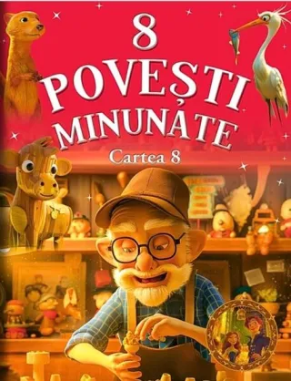 8 povești minunate. Cartea 8