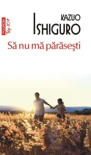 Să nu mă părăsești