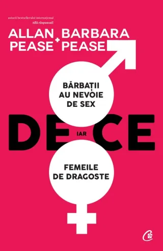 De ce bărbații au nevoie de sex, iar femeile de dragoste