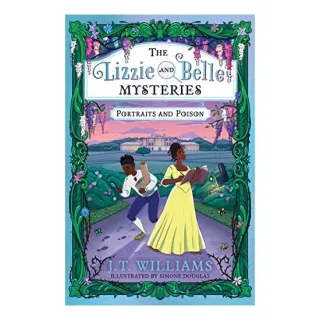 Lizzie and Belle Mysteries Book 2