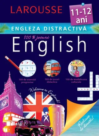 Larousse. Engleza distractivă 11-12 ani
