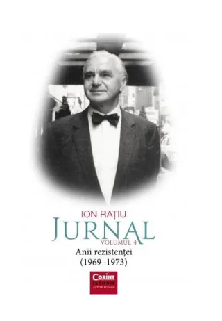 Ion Rațiu. Jurnal (Vol. 4)