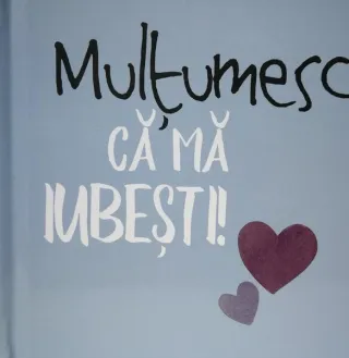 Mulţumesc că mă iubeşti!