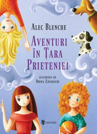 Aventuri în Țara Prieteniei