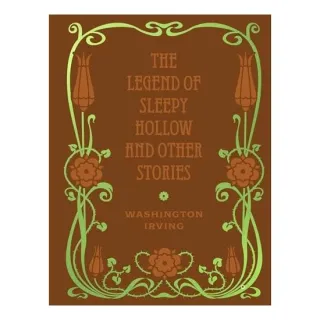 Legend Of Sleepy Hollow And Other Stories
