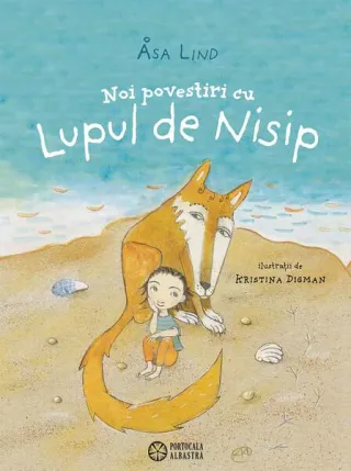 Noi povestiri cu Lupul de Nisip